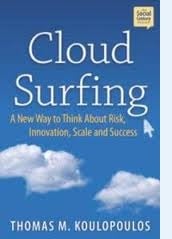 Cloud Surfing by Tom Koulopoulos