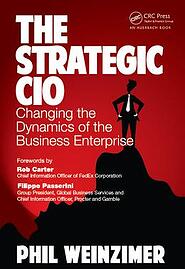 The Strategic CIO by Phil Weinzimer