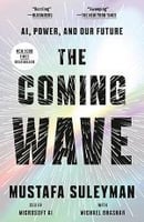 The Coming Wave