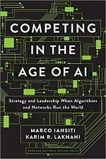 Competing in the Age of AI Iansiti Lakhani