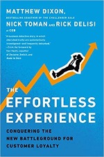 The Effortless Experience Dixon, Toman, and DeLisi